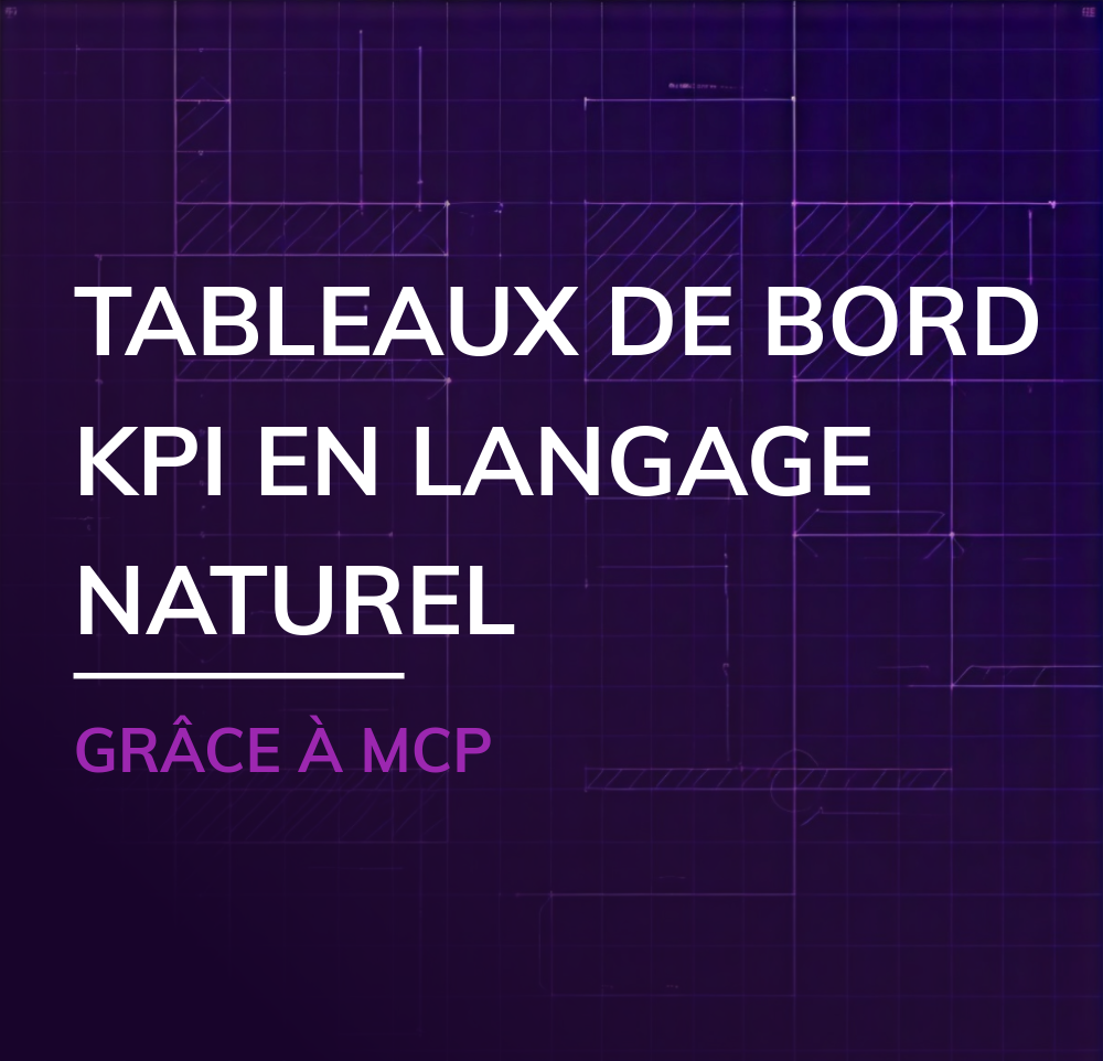 Teaser Tableaux de bord KPI en langage naturel grâce à MCP