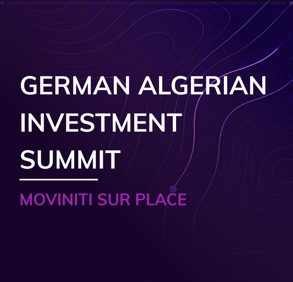 Teaser German Algeria Investment Summit moviniti sur place